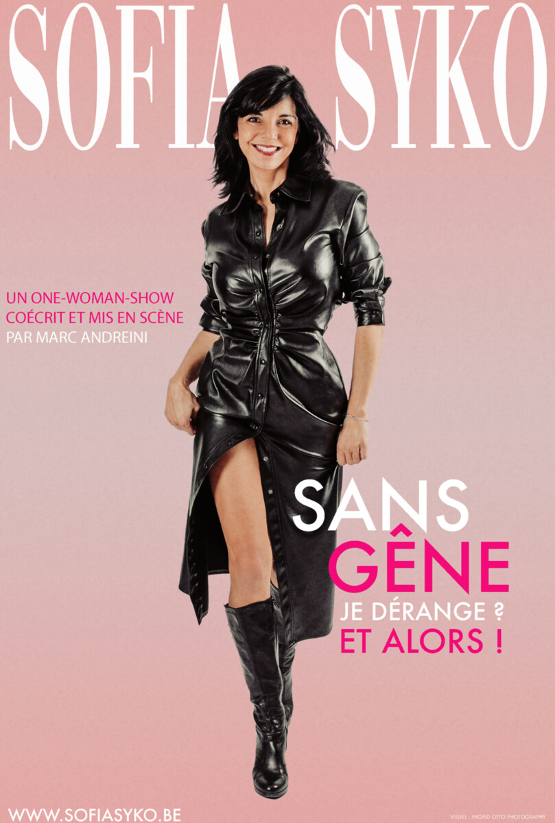 SANS GÊNE – Je dérange? Et alors!