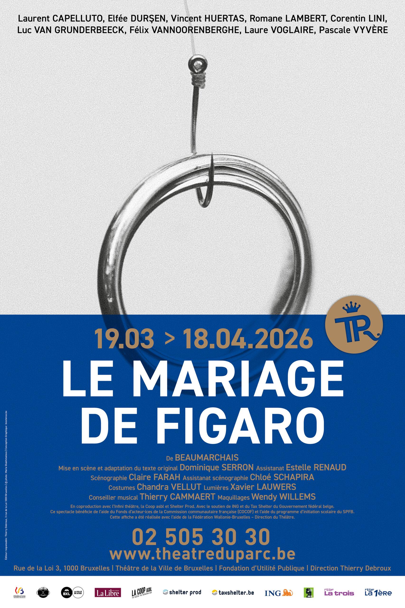 Le Mariage de Figaro, l'événement au Théâtre Royal du Parc.